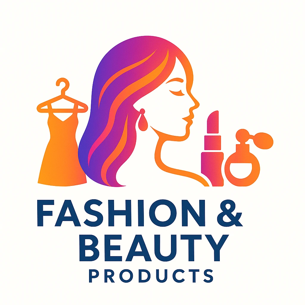 Fashion & Beuty Products